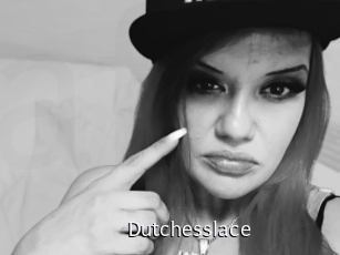 Dutchesslace