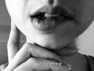 Eileene