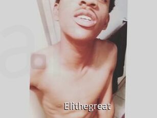 Elithegreat