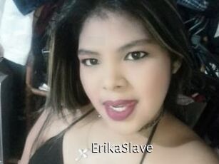 ErikaSlave