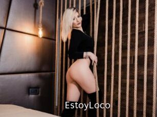 EstoyLoco