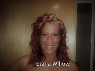 Etana_Willow