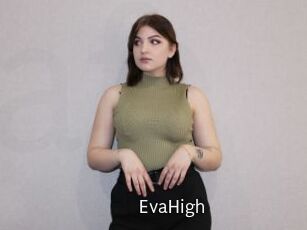 EvaHigh