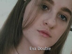 Eva_Double
