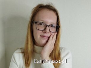 Earthahascall