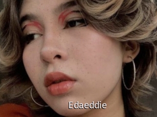 Edaeddie