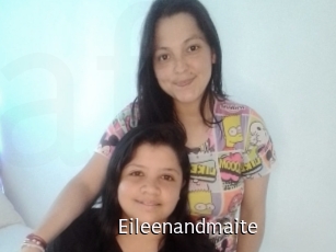 Eileenandmaite
