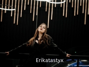 Erikatastyx
