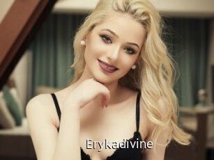 Erykadivine