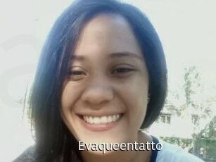 Evaqueentatto