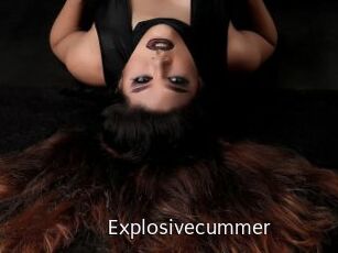 Explosivecummer