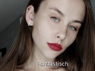 Fantastisch
