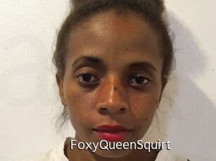 FoxyQueenSquirt