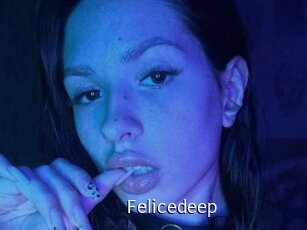 Felicedeep