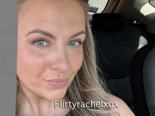 Flirtyrachelxox