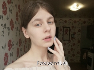 Foxiecroker