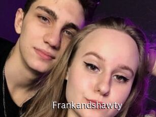 Frankandshawty