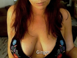 Ginger