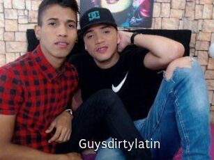 Guysdirtylatin