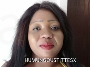 HUMUNGOUSTITTESX