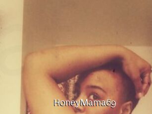 HoneyMama69