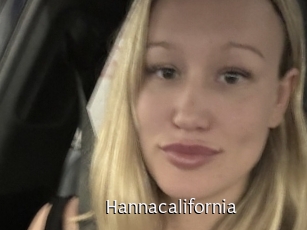 Hannacalifornia