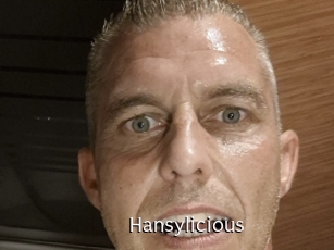 Hansylicious