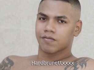 Hardbrunettxxxx