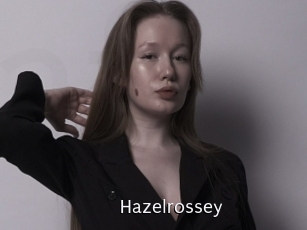 Hazelrossey