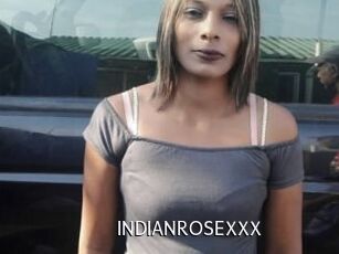 INDIANROSEXXX