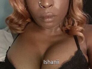 Ishanii
