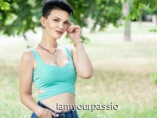 Iamyourpassio