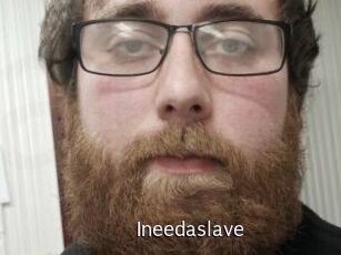 Ineedaslave