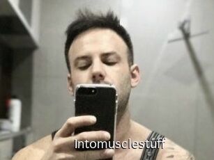 Intomusclestuff