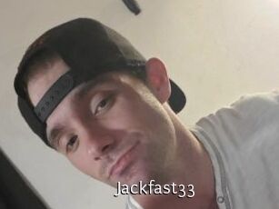 Jackfast33