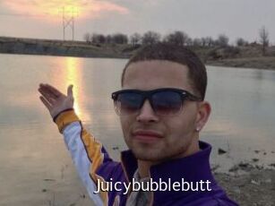Juicybubblebutt