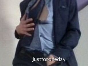 Justforoneday
