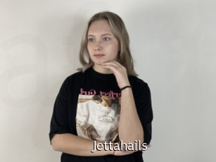 Jettahails