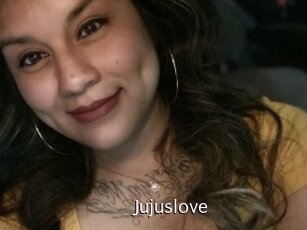Jujuslove