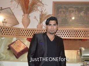 JustTHEONEforU