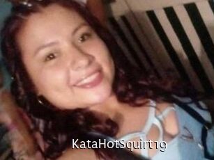 KataHotSquirt19