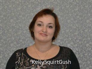 KellySquirtGush
