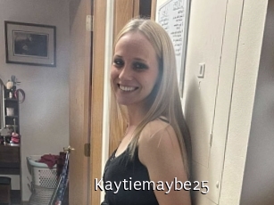 Kaytiemaybe25