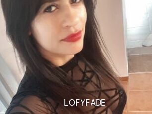 LOFYFADE