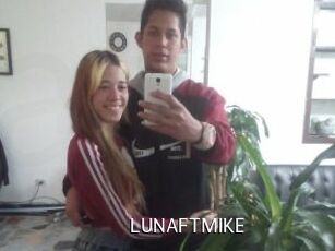 LUNAFTMIKE