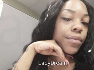 LacyDream