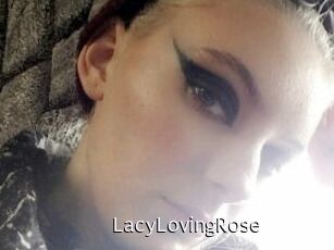 LacyLovingRose