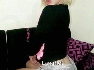 LanaHot