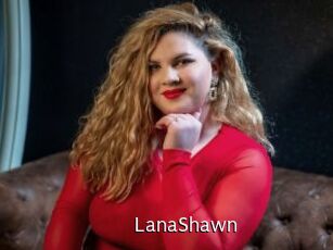 LanaShawn