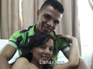 LanaxJuan